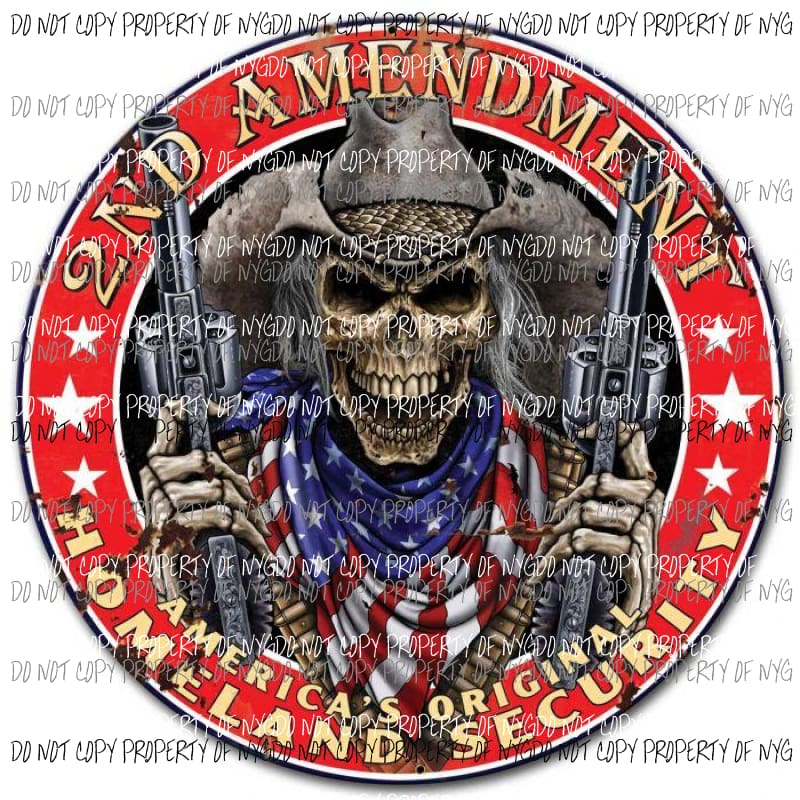 2nd Amendment Homeland Security skeleton guns flag Sublimation transfers Heat Transfer