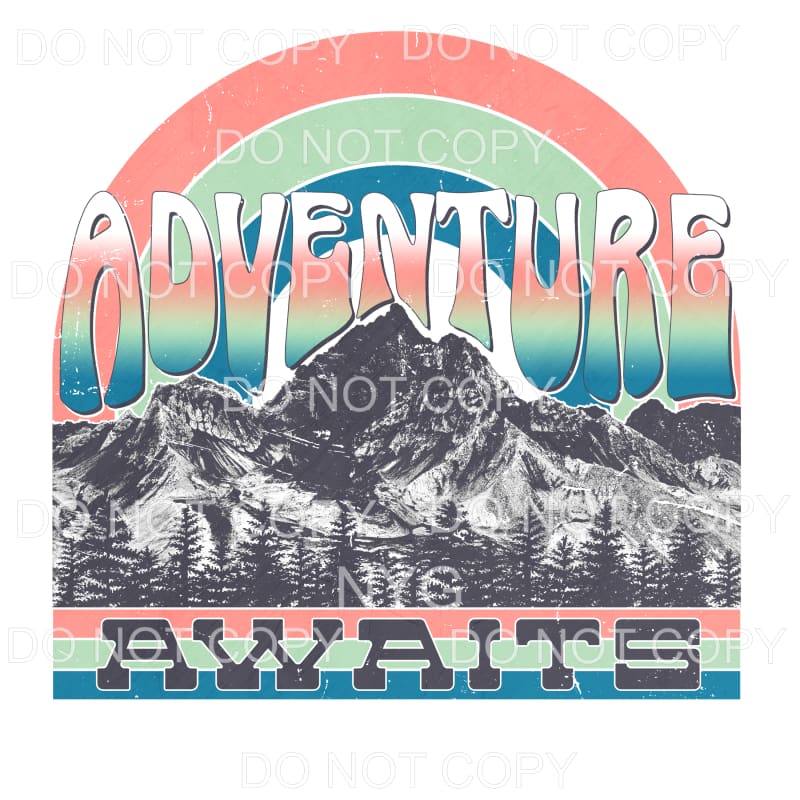 Adventure Awaits Rainbow Mountains Blue Sublimation