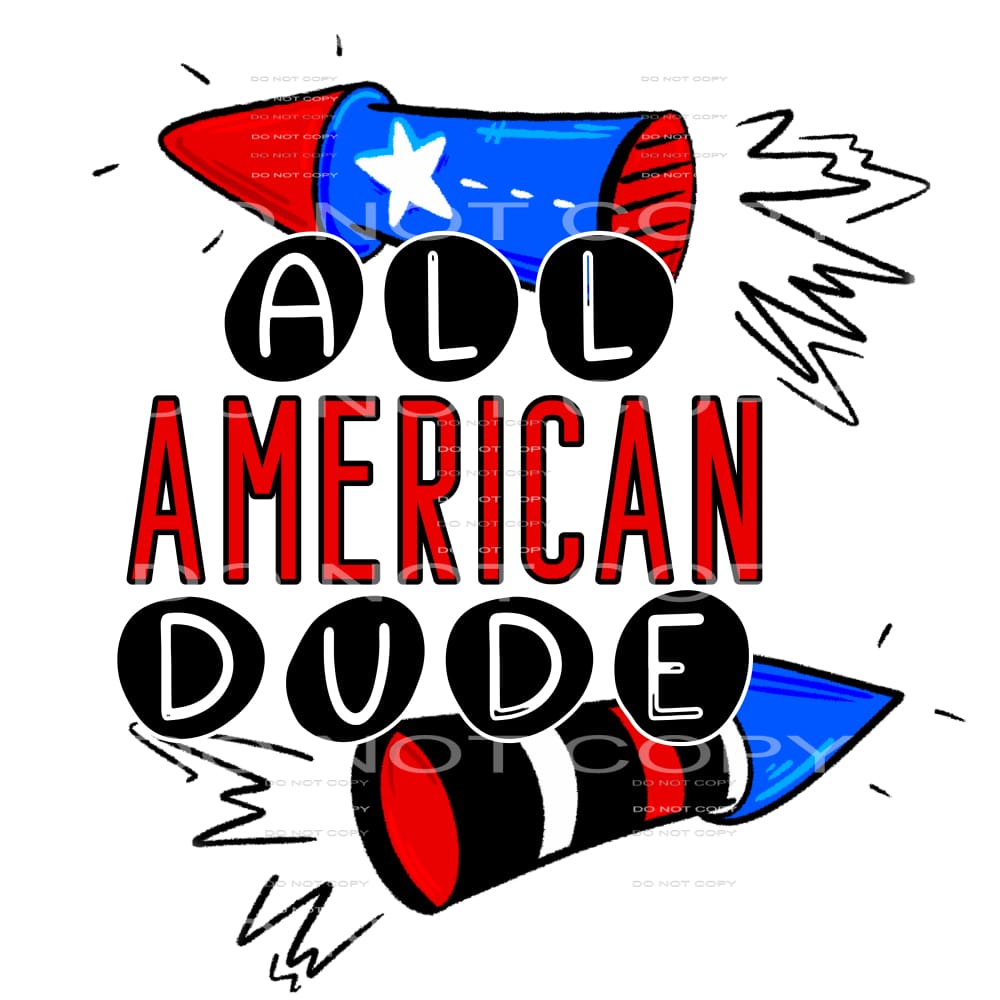 all American dude #6995 Sublimation transfers - Heat