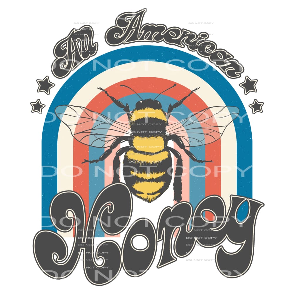 All American Honey #6739 Sublimation transfers - Heat