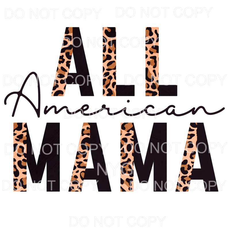 All American Mama Half Leopard Black Sublimation transfers -