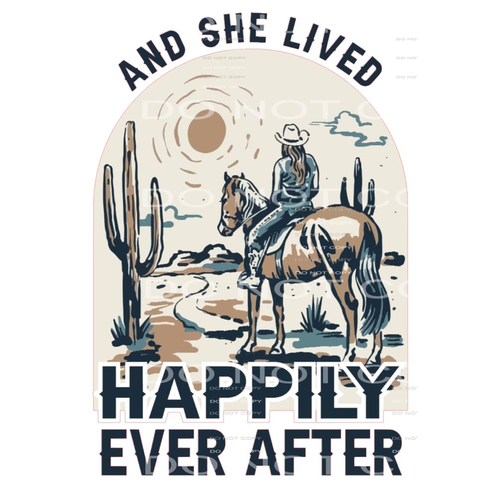 And She Lived Happily Ever After #5030 Sublimation transfers