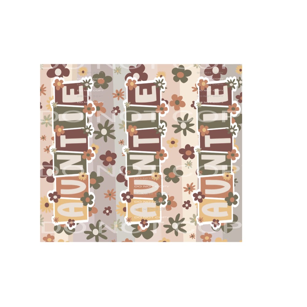 Auntie tumbler Sublimation transfers - Heat Transfer