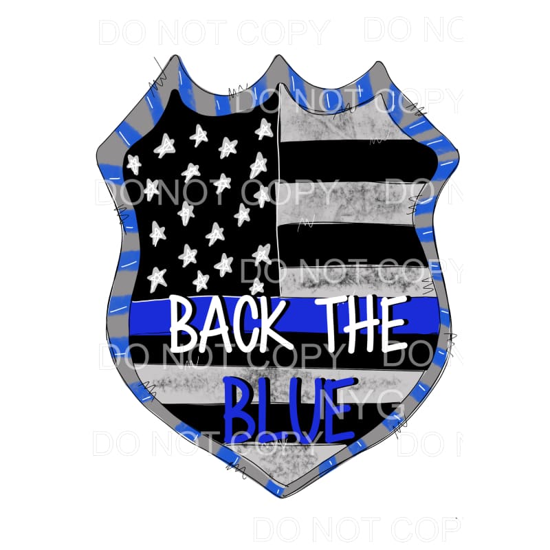 Back The Blue Police Badge #2 Sublimation transfers - Heat