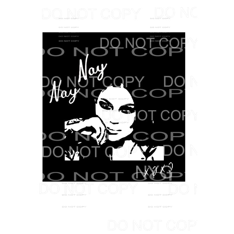Bailey Sarian nay nay # 10 Sublimation transfers - Heat