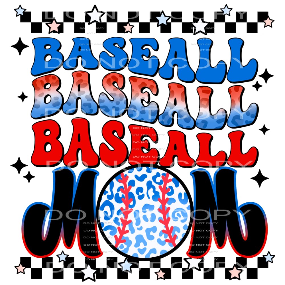 Baseball mom # 509 Sublimation transfers - Heat Transfer