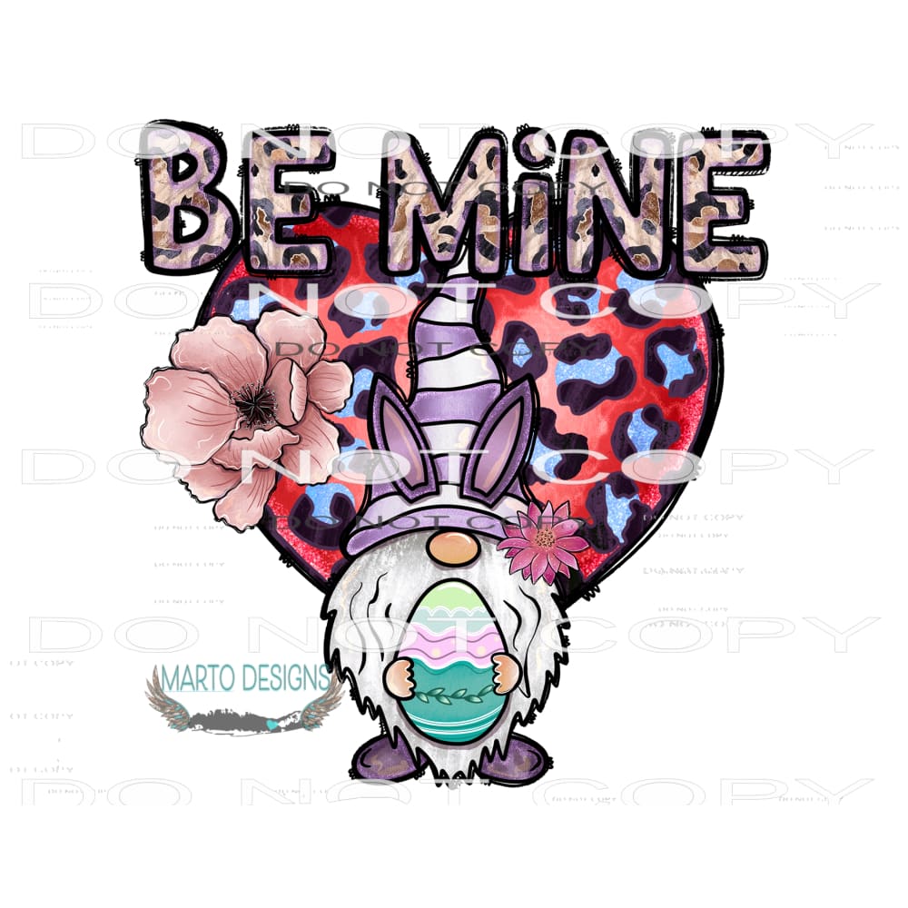 Be Mine #9501 Sublimation transfers - Heat Transfer Graphic