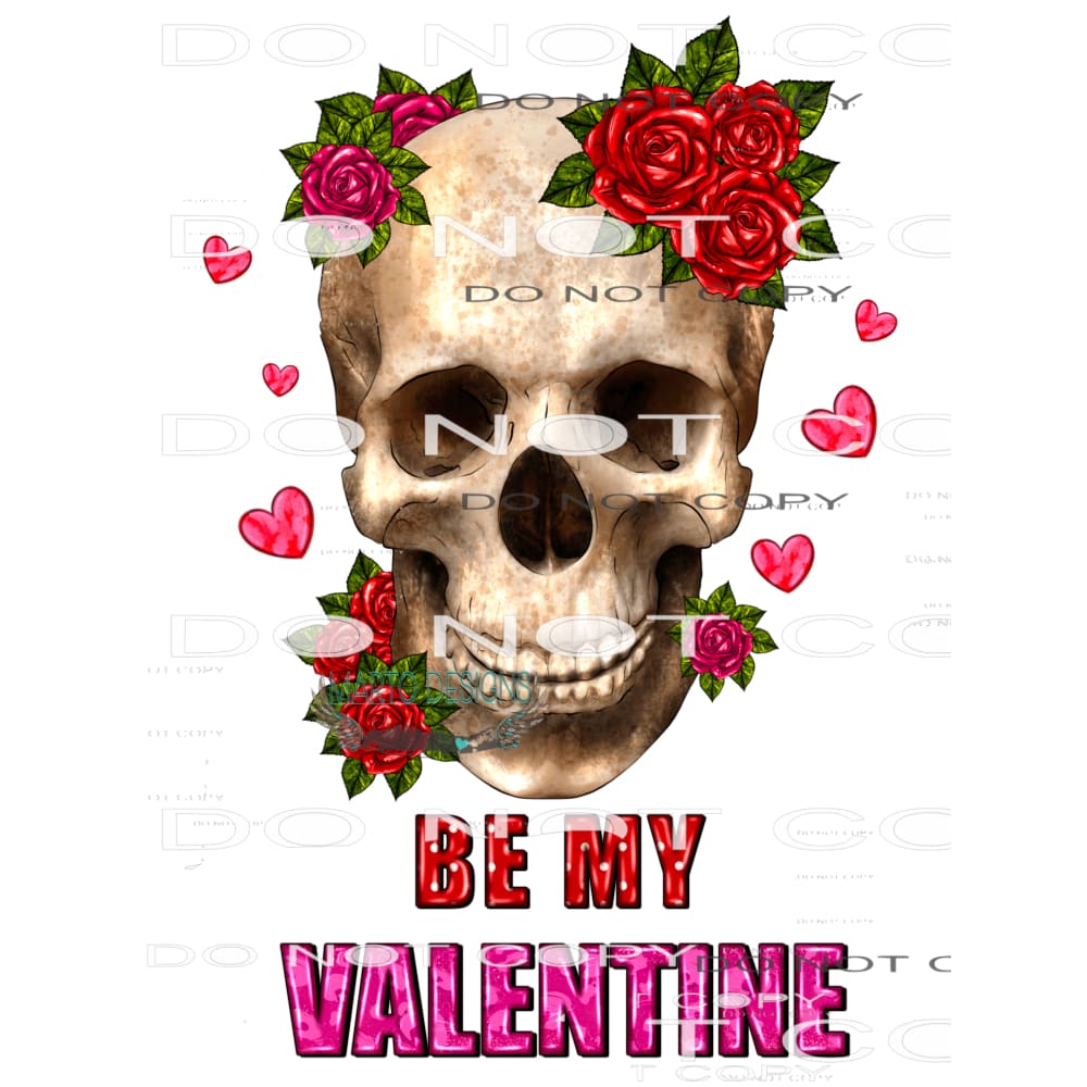 Be My Valentine #8735 Sublimation transfers - Heat Transfer
