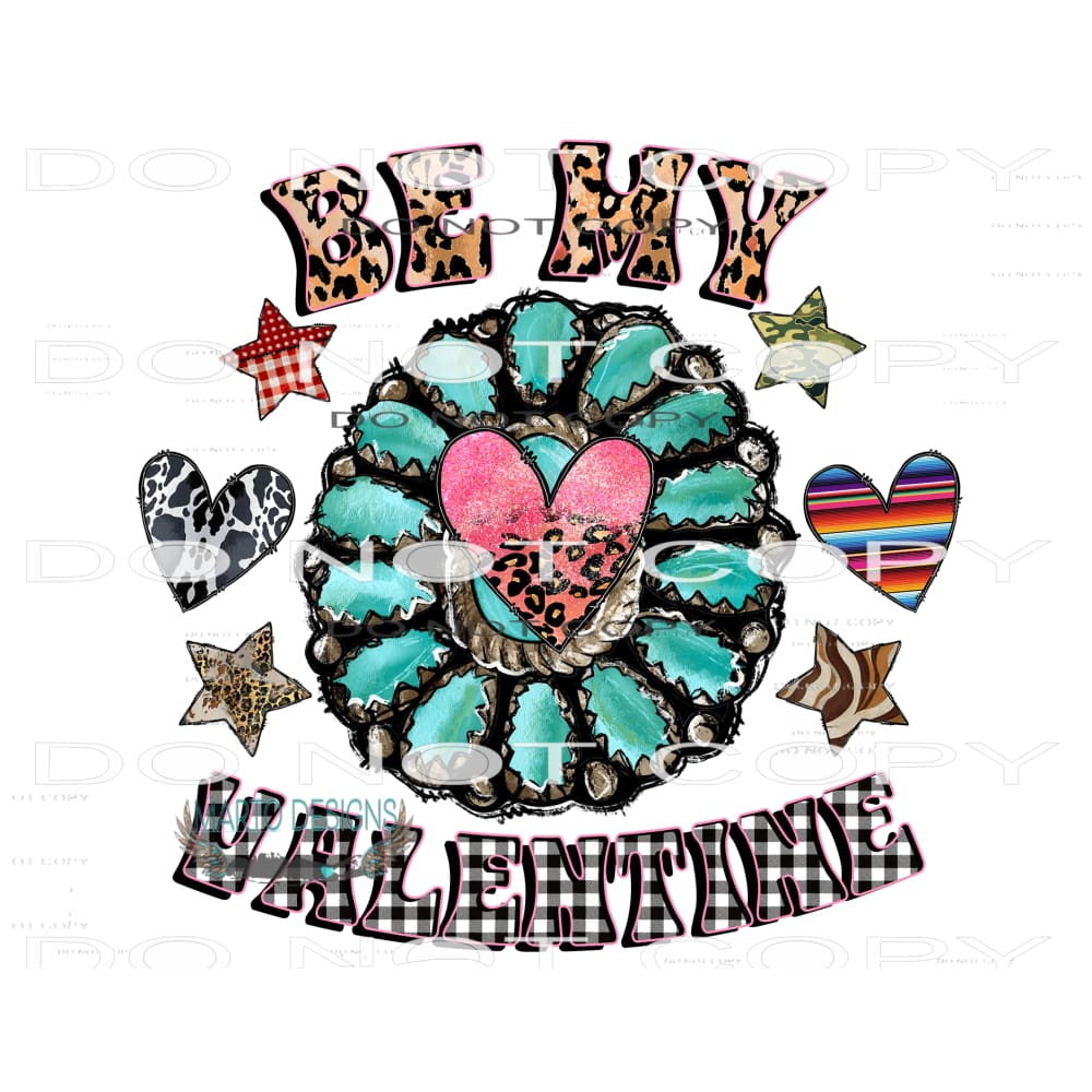 Be My Valentine #9495 Sublimation transfers - Heat Transfer