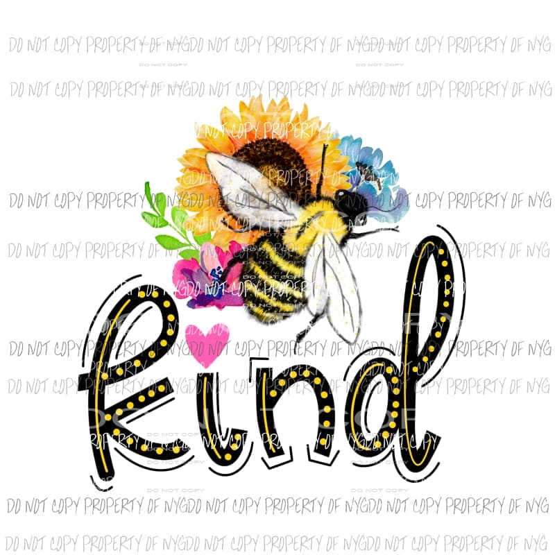 Bee Kind Floral Sublimation transfers Heat Transfer