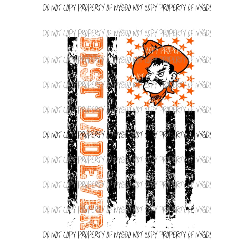 Best Dad ever - grandpa - pop pop OSU cowboys 1 etc in drop down menu sublimation transfer Heat Transfer