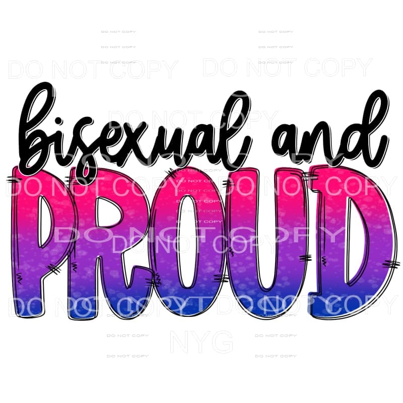 Bisexual and Proud Pride Sublimation transfers - Heat