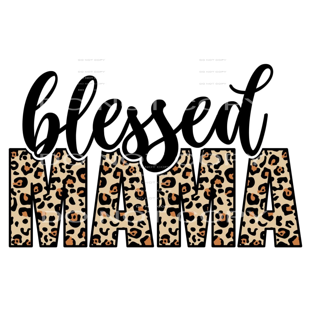Blessed Mama #4452 Sublimation transfers - Heat Transfer