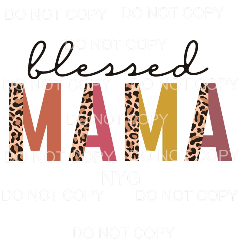 Blessed Mama Half Leopard Browns Sublimation transfers -
