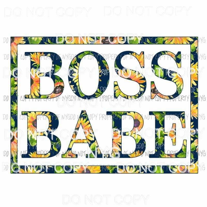 Boss Babe #1 sunflower floral Sublimation transfers Heat Transfer
