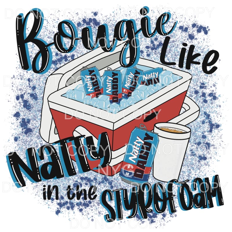 Bougie like natty in the Styrofoam cup # 1 Walker Hayes