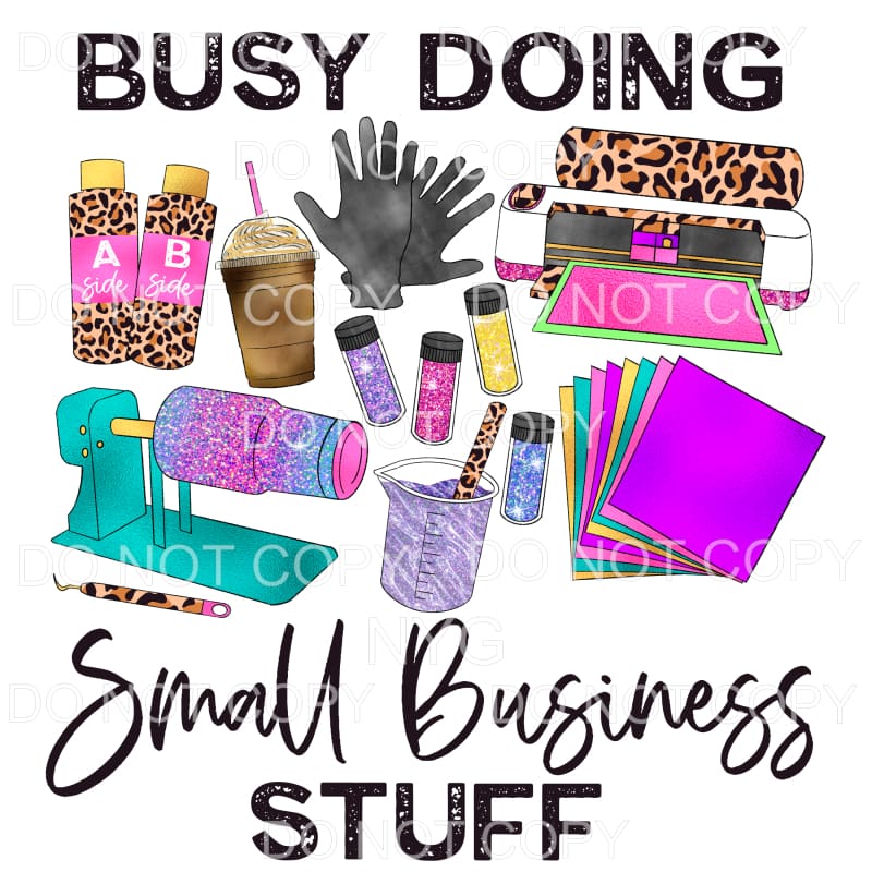 Busy Doing Small Business Stuff Tumbler Supplies Leopard