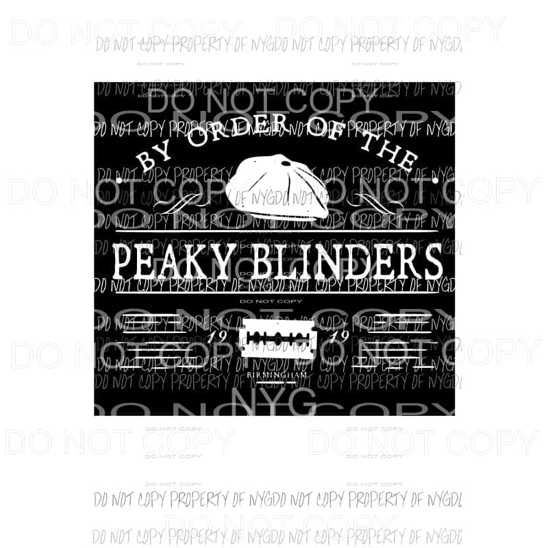 By order of the peaky blinders 4 Sublimation transfers Heat Transfer