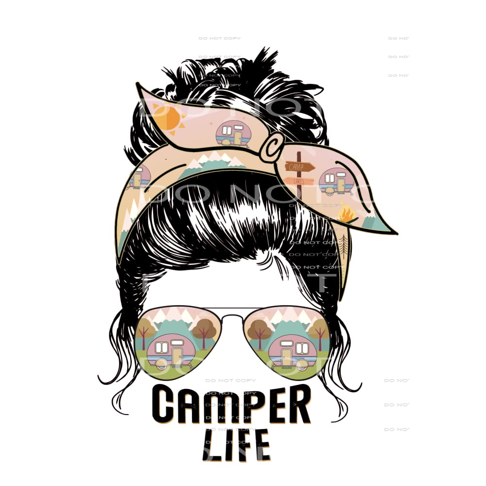 Camper Life Messy Bun # 7779 Sublimation transfers - Heat