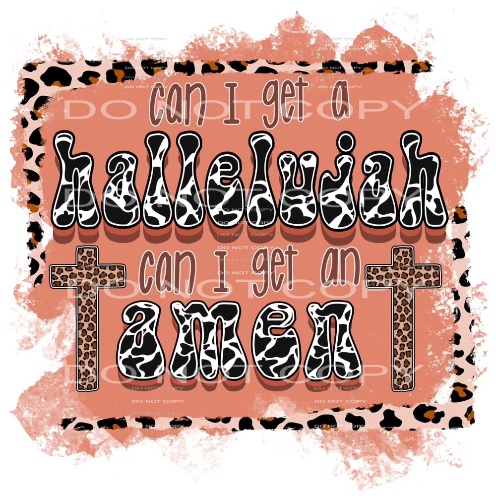 can I get an amen #4822 Sublimation transfers - Heat