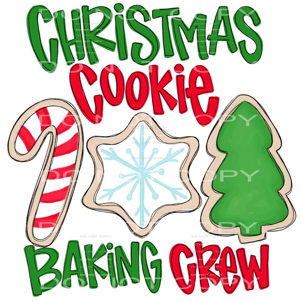 Christmas Cookie Crew # 2267 Sublimation transfers - Heat