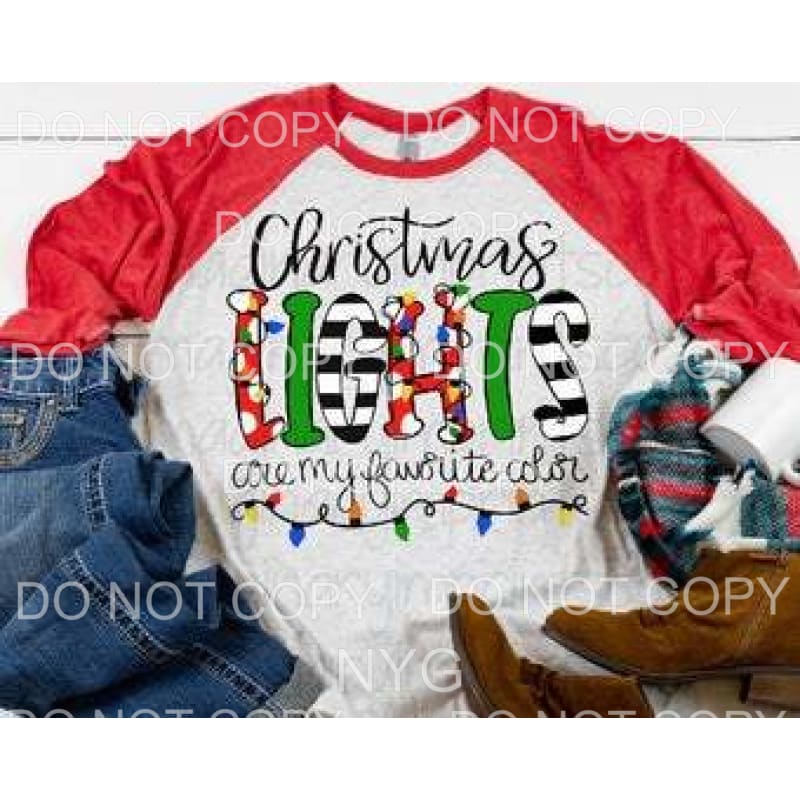 Christmas Lights Are My Favorite Color #123 Sublimation