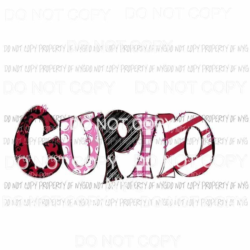 CUPID doodle Valentines Sublimation transfers Heat Transfer