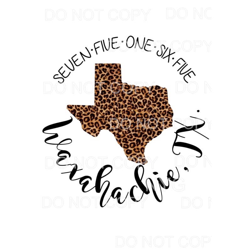 CUSTOM ZIP CODE LEOPARD Waxahachie Texas 75165 Sublimation