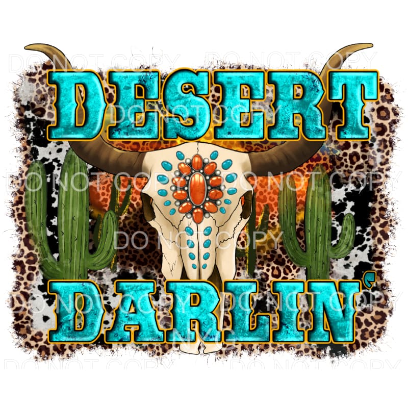 Desert Darlin Cactus Bull Skull Leopard Background Western