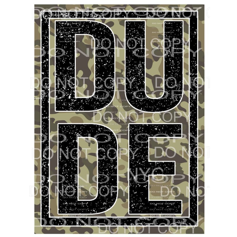 Dude Black Glitter Camo Framed Sublimation transfers - Heat