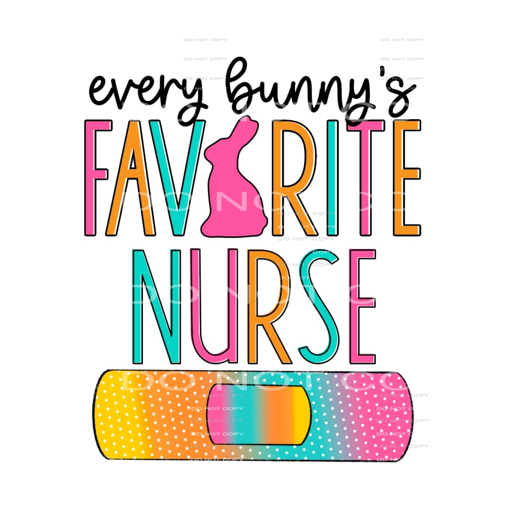 every bunny’s favorite nurse #4830 Sublimation transfers -