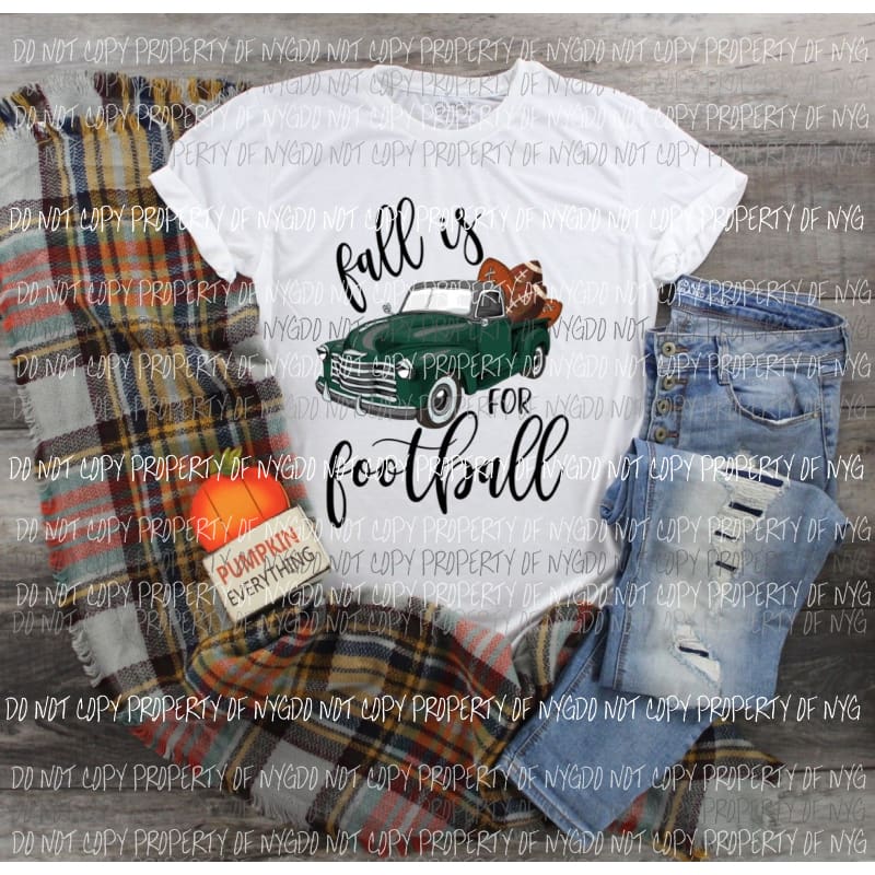 Fall is for Football Truck Forrest Green Sublimation transfers Heat Transfer