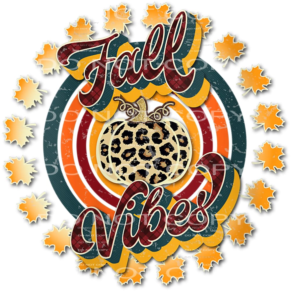 Fall Vibes # 8736 Sublimation transfers - Heat Transfer