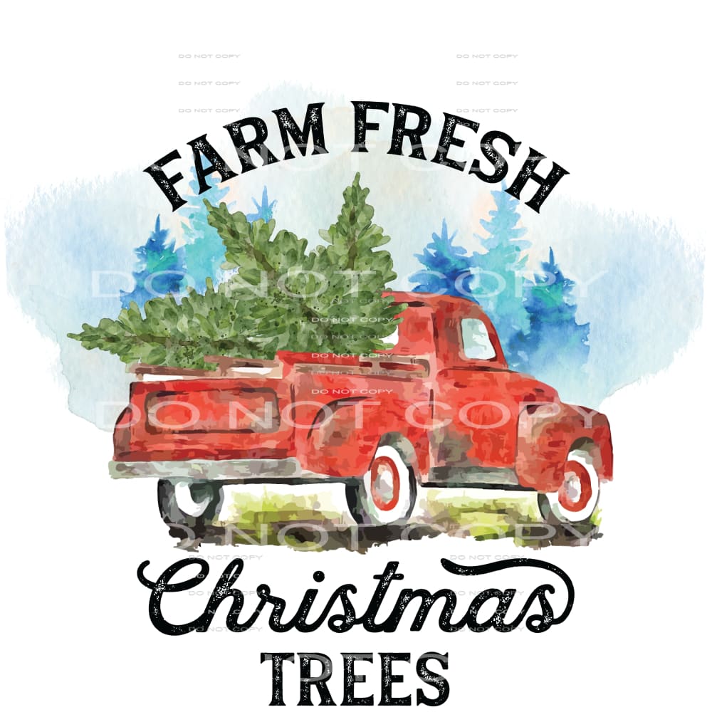 farm fresh Christmas trees #7404 Sublimation transfers -
