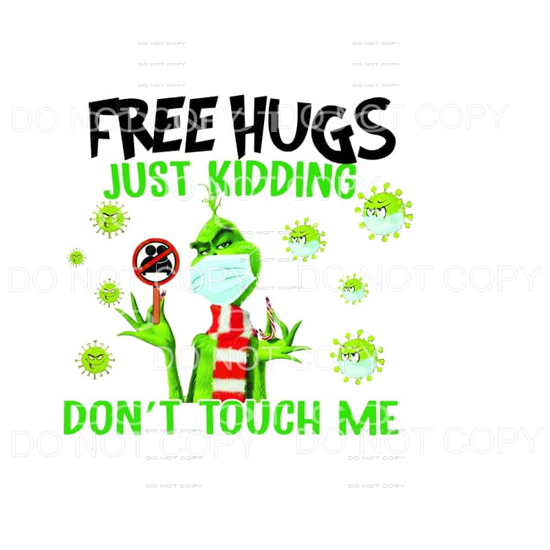 Free Hugs Grinch Sublimation transfers - Heat Transfer