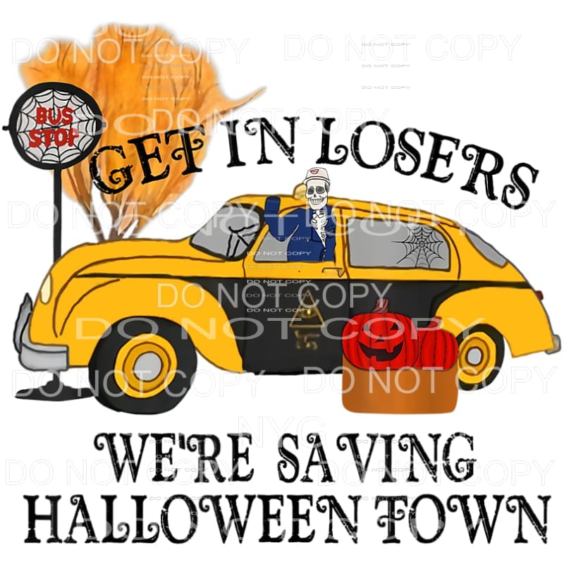 Get In Losers We’re Saving Halloween Town Skeleton Cab