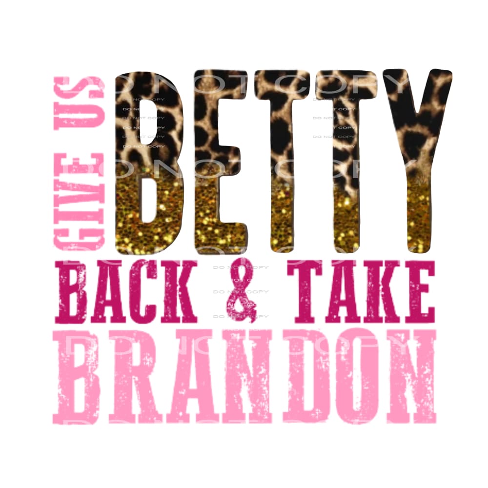 give us betty back #4913 Sublimation transfers - Heat