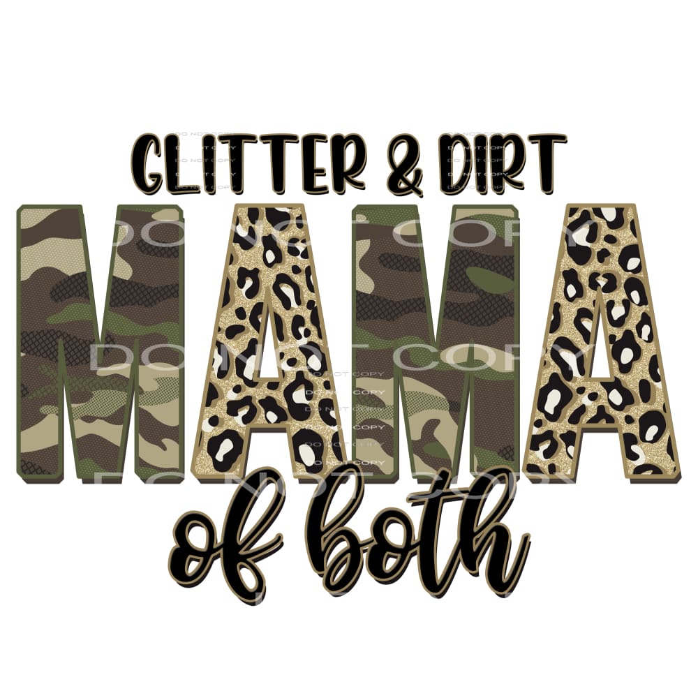 glitter and dirt mama of both #4935 Sublimation transfers -