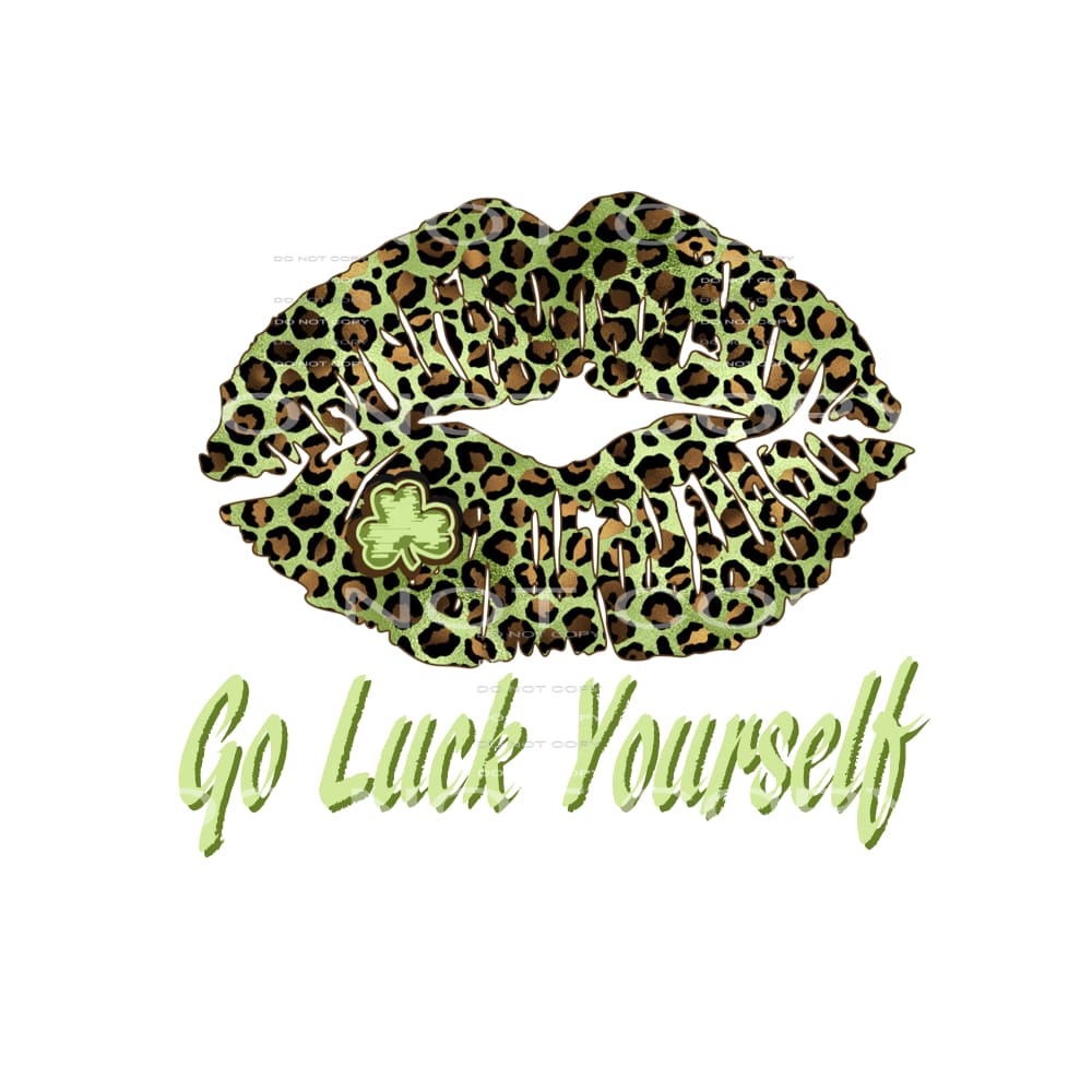 go luck yourself lips shamrock # 9999 Sublimation transfers