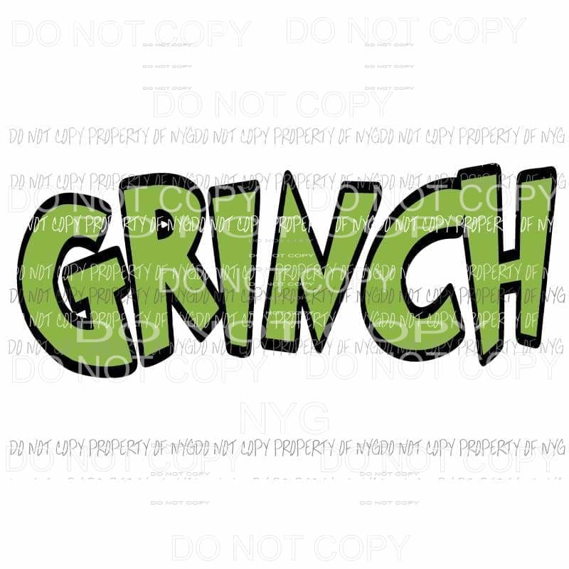 GRINCH word green Sublimation transfers Heat Transfer