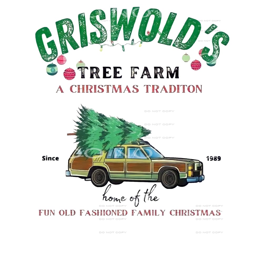 Griswold’s tree farm #7367 Sublimation transfers - Heat