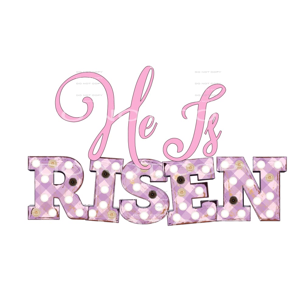 he is risen #4137 Sublimation transfers - Heat Transfer