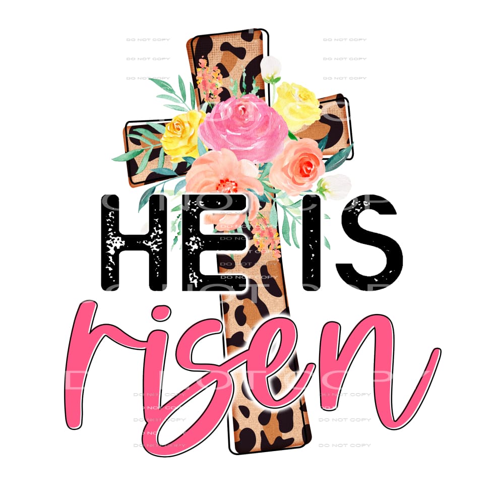 he is risen #4510 Sublimation transfers - Heat Transfer