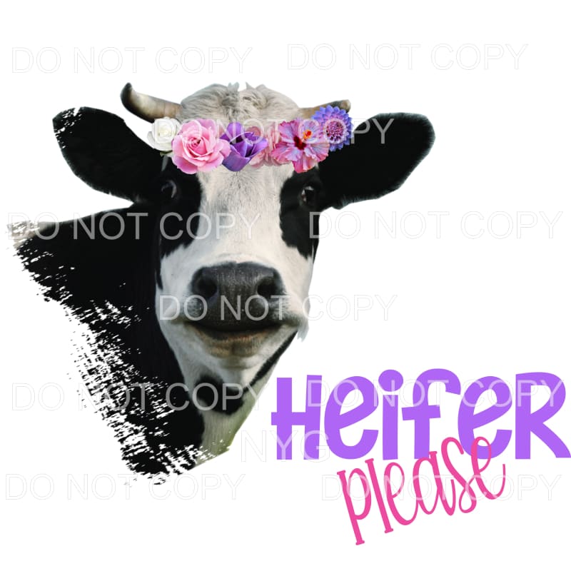 Heifer Please Black White Cow Floral Sublimation transfers -