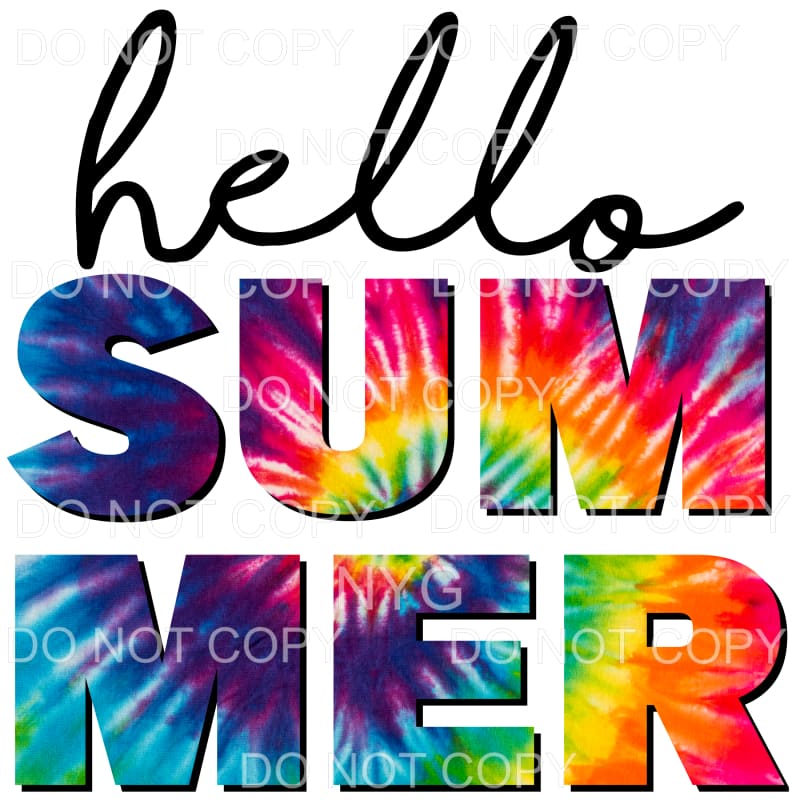 Hello Summer Tie Dye Bright Colors Sublimation transfers -