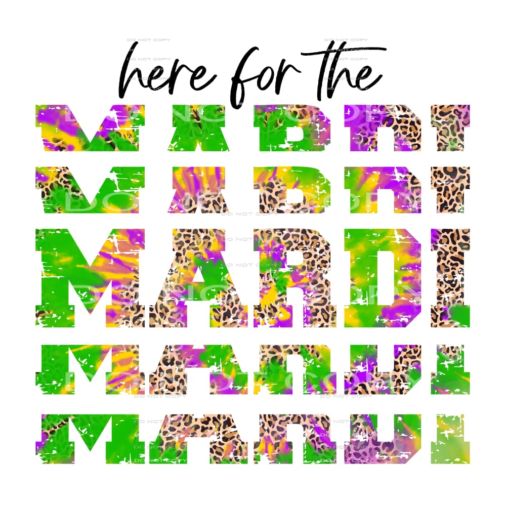 Here For The Mardi Stacked Tie Dye Leopard Mardi Gras #2502