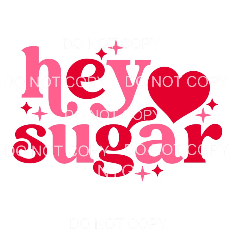 Hey Sugar Retro Sparkle #2224 Sublimation transfers - Heat