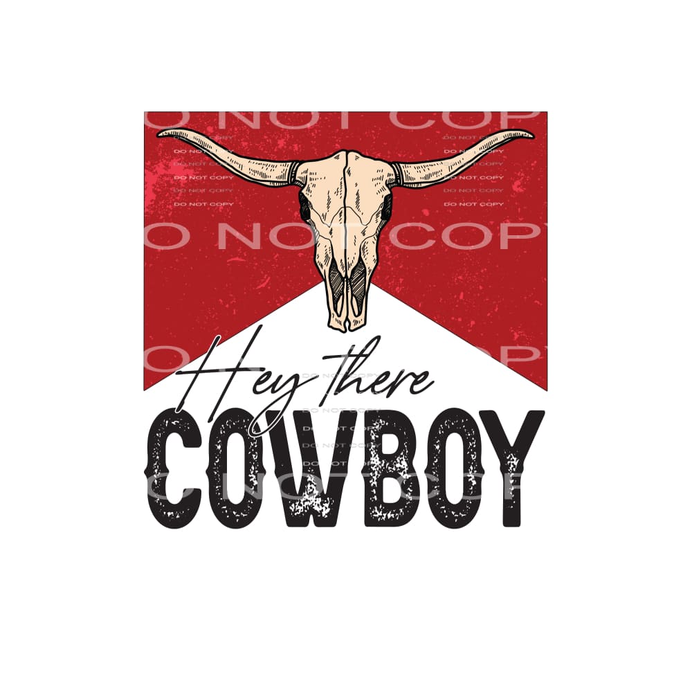 Hey there cowboy # 258 Sublimation transfers - Heat Transfer