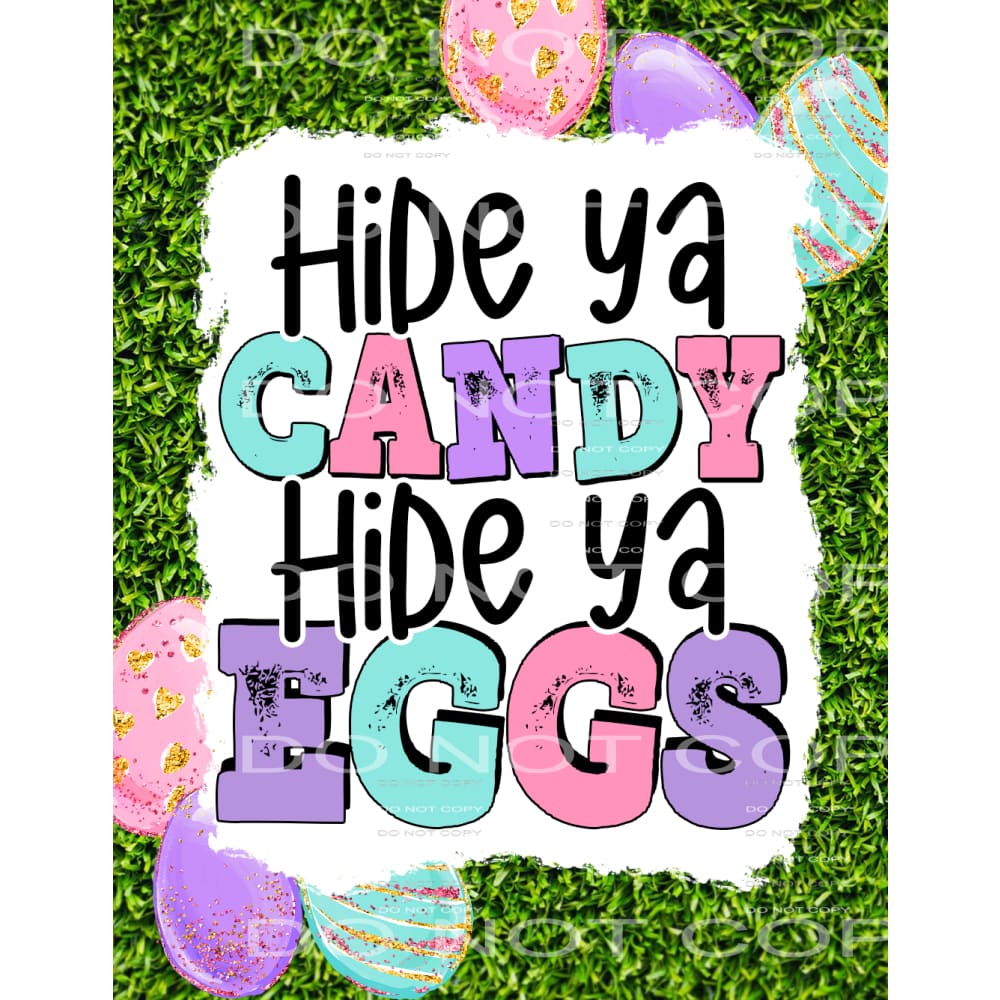 hide ya candy hide ya eggs #4843 Sublimation transfers -