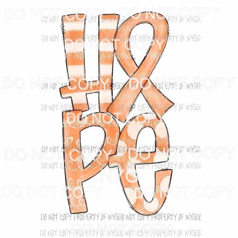 HOPE orange awareness ribbon Sublimation transfers Heat Transfer